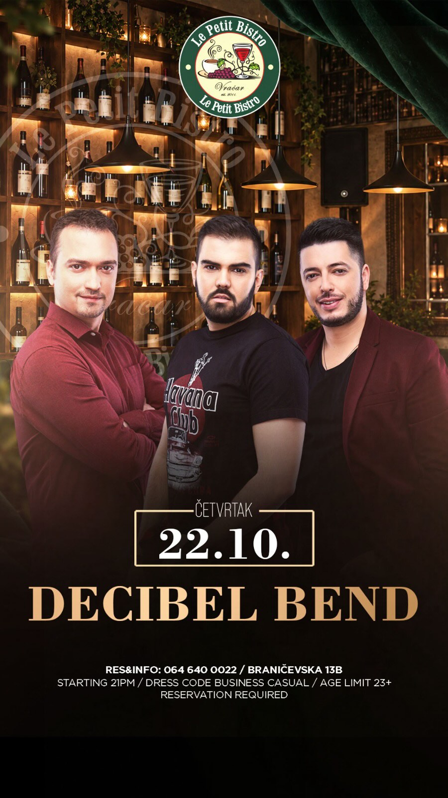 Decibel bend at Le Petit Bistro Vračar — Oct 22